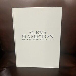 NWT Alexa Hampton Decoration in Details Book